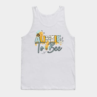 Auntie to bee-Buzzing with Love: Newborn Bee Pun Gift Tank Top